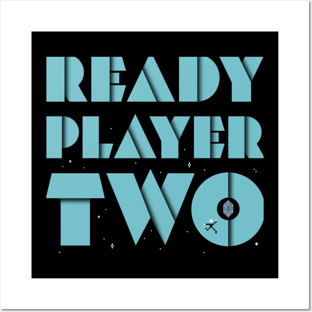 Ready Player Two T-Shirt Wall Art by The Basement Podcast